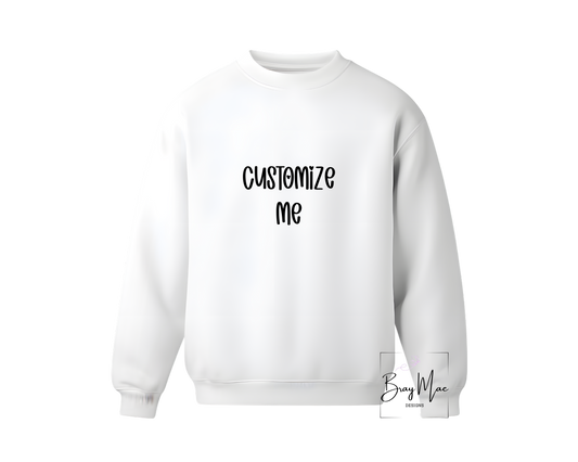 Custom Sweatshirt
