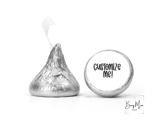 Customizable Hershey Kiss